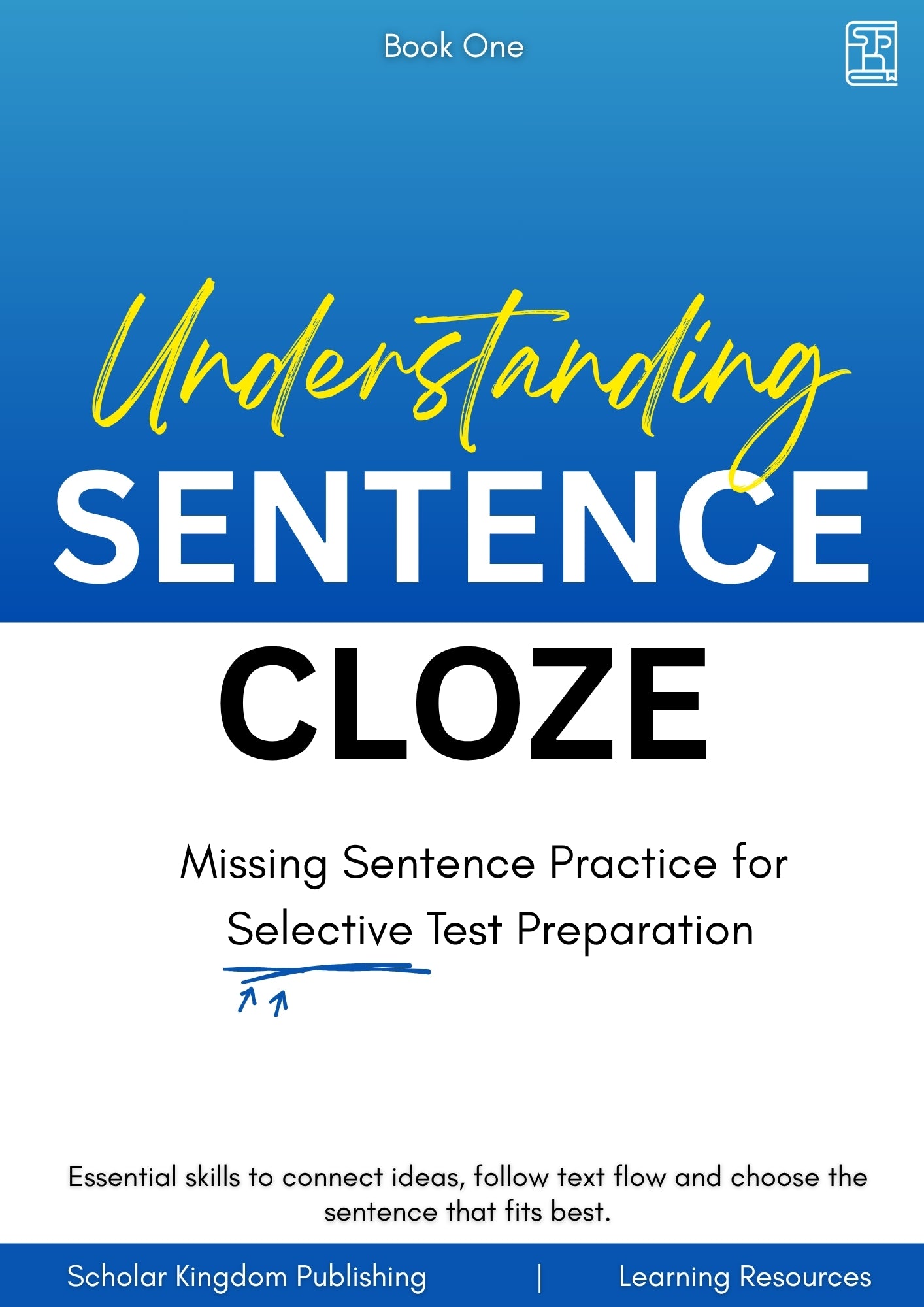 Understanding Sentence Cloze: Book 1